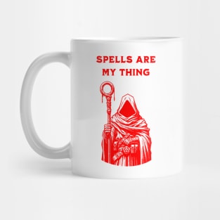 SPELLS ARE MY THING Mug